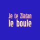 Shirt Je te Zlatan le boule bleu pour homme et femme