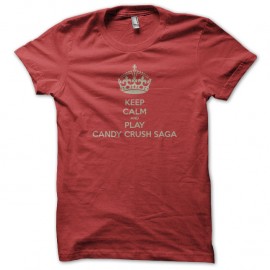 Shirt candy crush saga keep calm rouge pour homme et femme