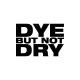Shirt dye but not dry blanc pour homme et femme