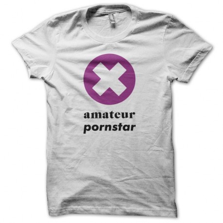 Shirt Amateur Pornstar blanc pour homme et femme