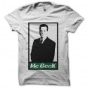 Shirt NCIS McGee Geek parodie Obey blanc pour homme et femme