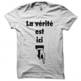 Shirt La vérité est ici blanc pour homme et femme