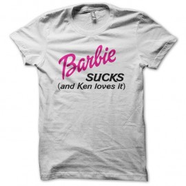 Shirt Barbie Sucks and Ken loves it blanc pour homme et femme