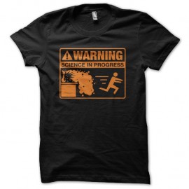 Shirt Warning Science in progress noir pour homme et femme