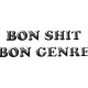 Shirt Bon shit bon genre version pétard blanc pour homme et femme