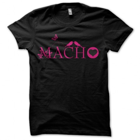 Shirt Macho pour les machistes noir pour homme et femme