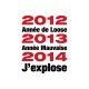 Shirt 2012 Année de loose 2013 Année Mauvaise En 2014 J'explose blanc pour homme et femme