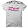 Shirt Eat pussy It's good for you blanc pour homme et femme