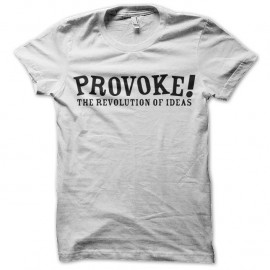 Shirt Provocation Révolution blanc pour homme et femme