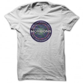 Shirt Qui veut gagner des morpions blanc pour homme et femme
