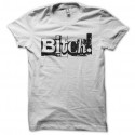 Shirt Bitch lettres usées presse imprimerie blanc pour homme et femme