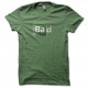 Shirt Bad parodie titre breaking bad Vert pour homme et femme