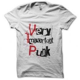 Shirt Very Important Punk parodie VIP blanc pour homme et femme