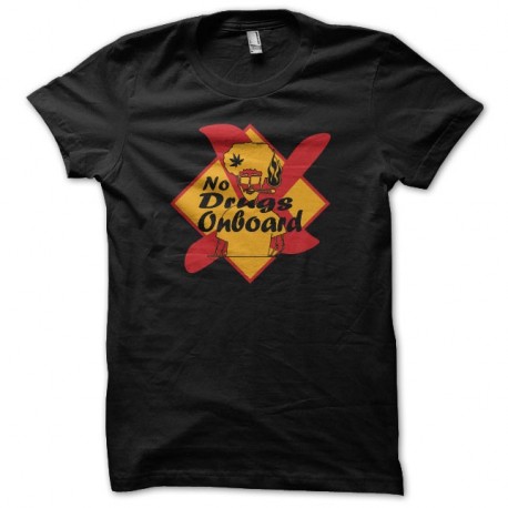 Shirt panneau Pas de drogues à bord noir pour homme et femme