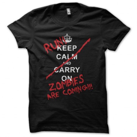 Shirt Keep Calm parodie zombies noir pour homme et femme