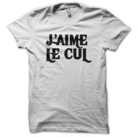 Shirt J'aime le cul blanc pour homme et femme