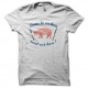 Shirt Dans le cochon tout est bon blanc pour homme et femme