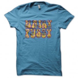 Shirt Hairy Pussy turquoise pour homme et femme