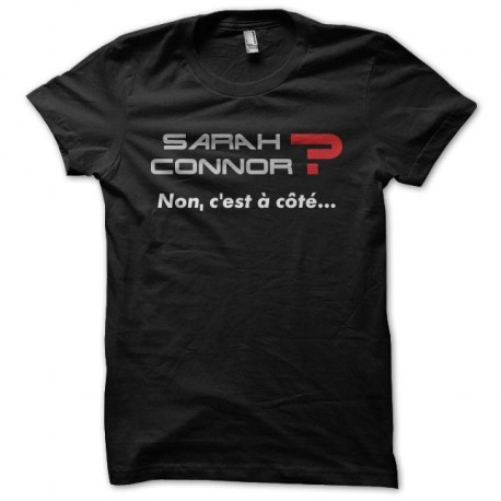 Shirt Sarah Connor La cité de la peur noir pour homme et femme
