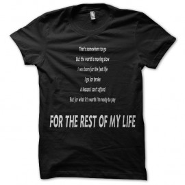 Shirt rest of my life noir pour homme et femme
