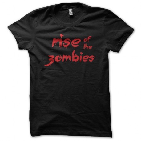 Shirt Rise of the zombies noir pour homme et femme