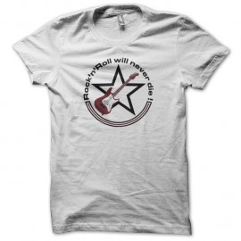 Shirt Rock'n'Roll will never die blanc pour homme et femme