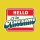 Shirt hello i'm awesome jaune pour homme et femme