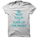 Shirt keep calm and turn up the music Chris Brown blanc pour homme et femme