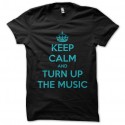 Shirt keep calm and turn up the music Chris Brown noir pour homme et femme