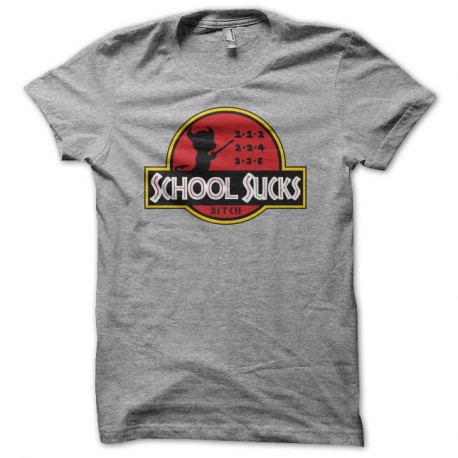 Shirt School sucks bitch parodie Jurassik Park gris pour homme et femme
