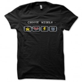 Shirt Choose wisely 8 bits noir pour homme et femme
