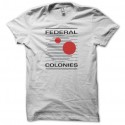 Shirt Federal colonies Total Recall - blanc pour homme et femme