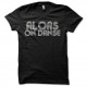 Shirt alors on danse noir pour homme et femme