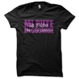 Shirt mi pute mi soumise la flûte c'est ma passion noir pour homme et femme