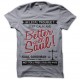 Shirt Breaking Bad - Saul Goodman gris pour homme et femme