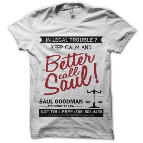 Shirt Breaking Bad - Saul Goodman blanc pour homme et femme