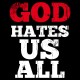 Shirt God Hates Us All - Californication - noir pour homme et femme
