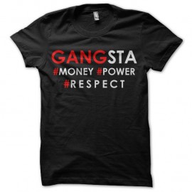 Shirt gangsta money power respect noir pour homme et femme