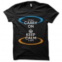 Shirt keep calm and carry on parodie portal noir pour homme et femme