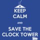 Shirt Keep Calm and Save the Clock Tower bleu pour homme et femme