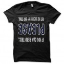 Shirt if you can read please put me back noir pour homme et femme