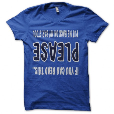 Shirt if you can read please put me back bleu pour homme et femme