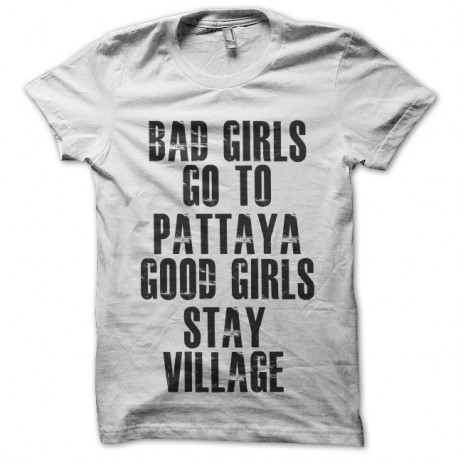 Shirt bad girls pattaya blanc pour homme et femme