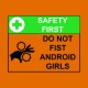 Shirt Do not firts andoird girl orange pour homme et femme