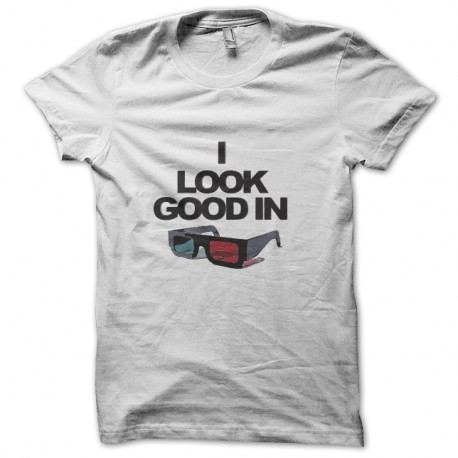 Shirt I look good in blanc pour homme et femme