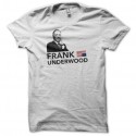 Shirt Francis Underwood Blanc pour homme et femme