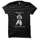 Shirt Keep Calm Assassin's Creed Templiers noir pour homme et femme