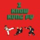 Shirt I know kung fu en rouge pour homme et femme