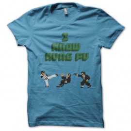 Shirt I know kung fu bleu ciel pour homme et femme