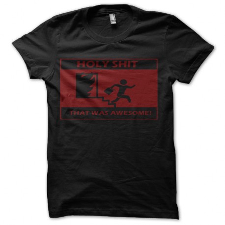 Shirt holy shit c'etait genial en noir pour homme et femme
